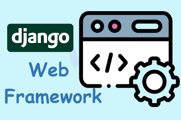Read more about the article The Reasons Why Django Is a Great Web Development Framework