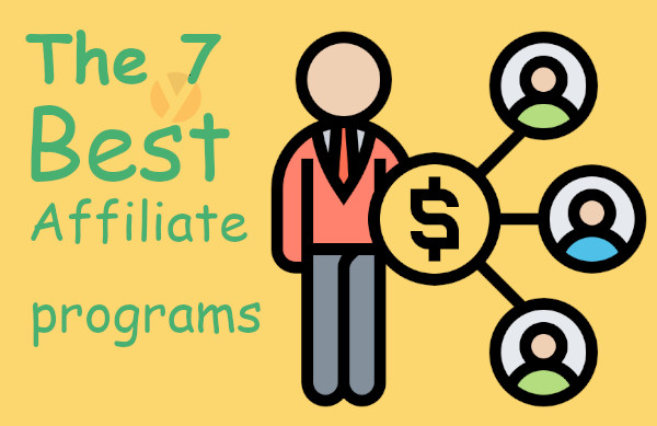 the 7 best affiliate programs