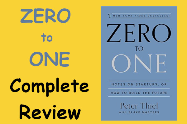 Read more about the article The Zero to One book complete Review