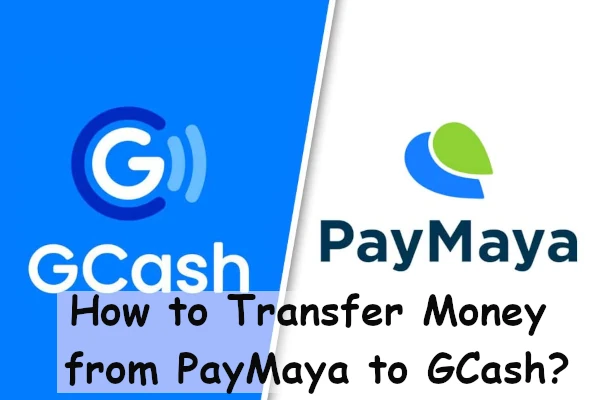 Read more about the article How to Transfer Money from PayMaya to GCash?